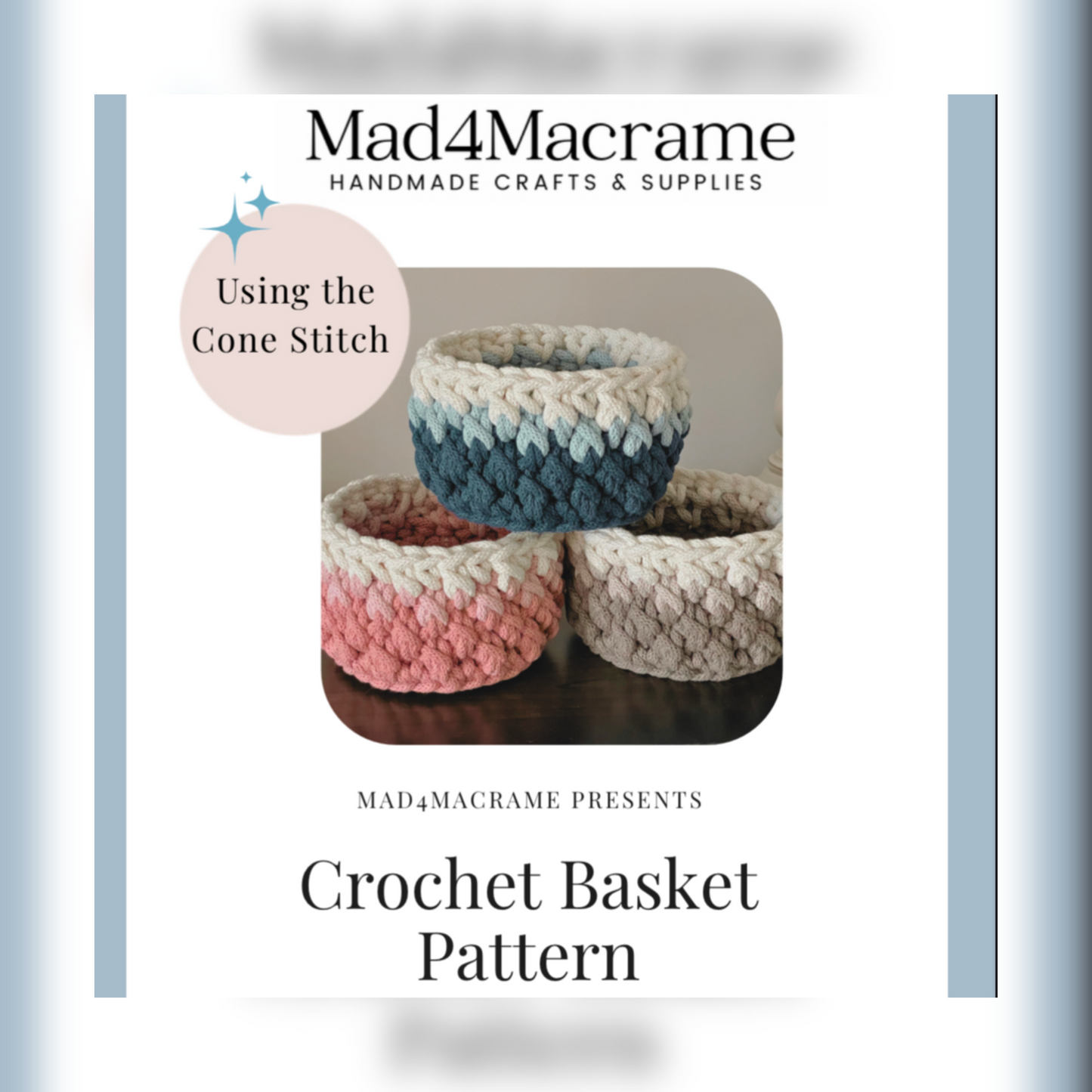 Cone Stitch Basket – PDF Crochet Pattern (with Pictures & Video Tutorial)