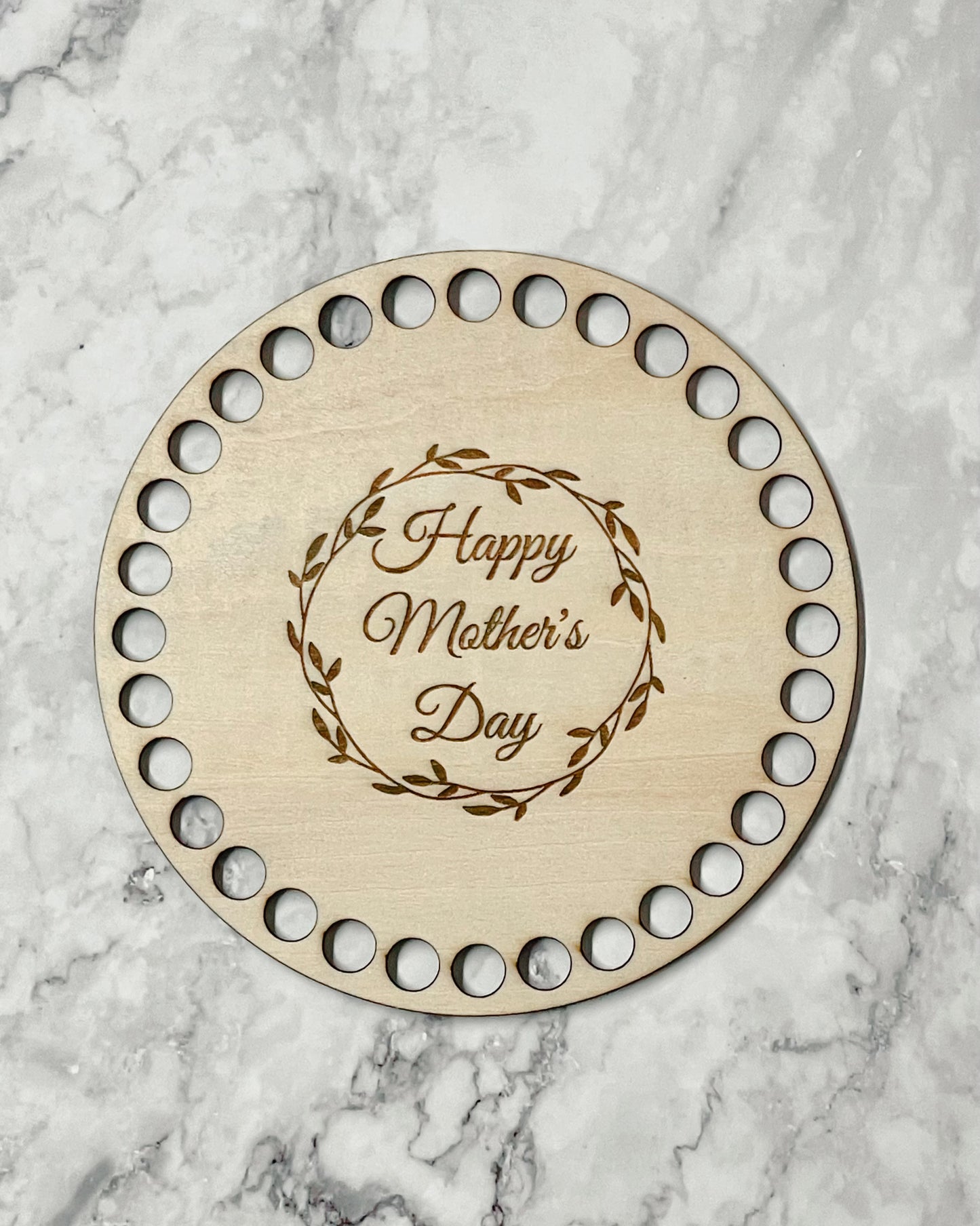 Wooden Mother’s Day Crochet Base | 6 inch (10mm holes)