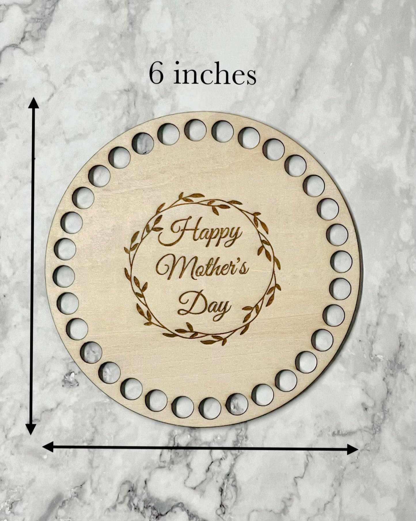 Wooden Mother’s Day Crochet Base | 6 inch (10mm holes)