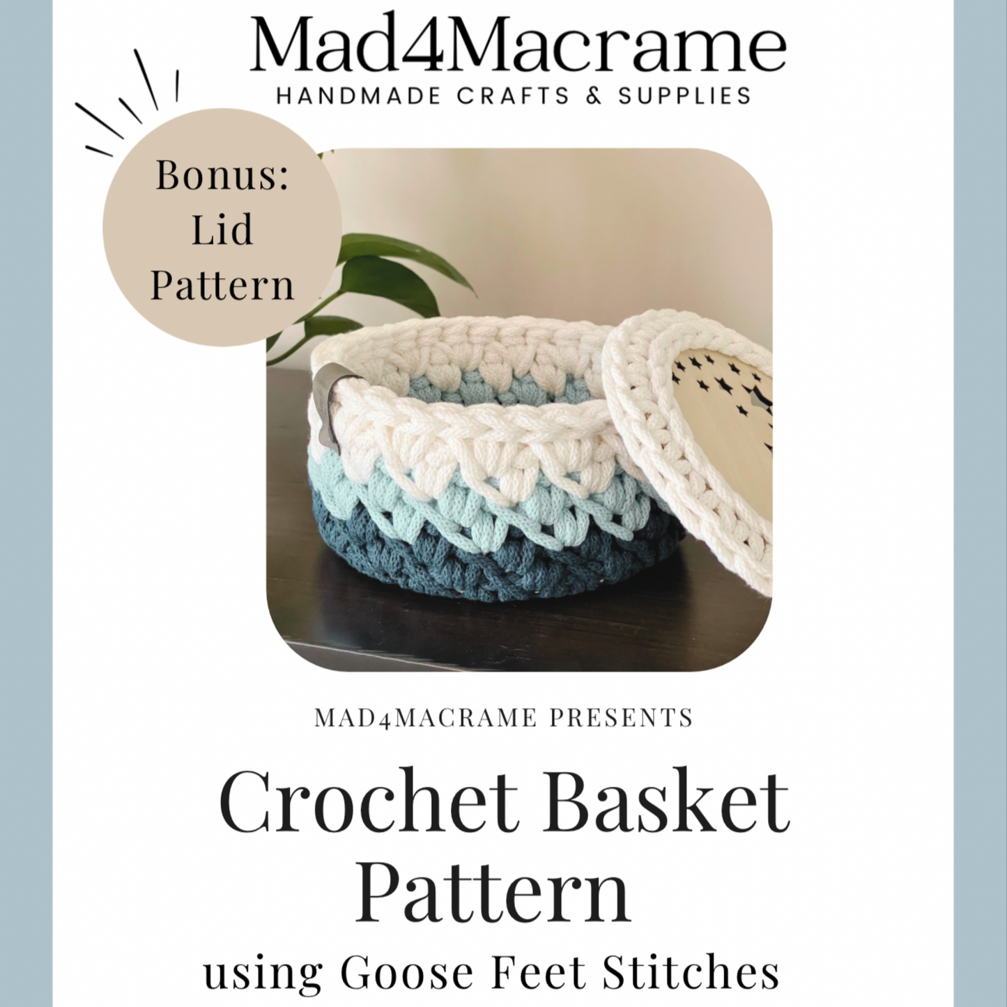 Crochet Basket using Goose Feet Stitches Pattern with Bonus Lid | Digital PDF Pattern