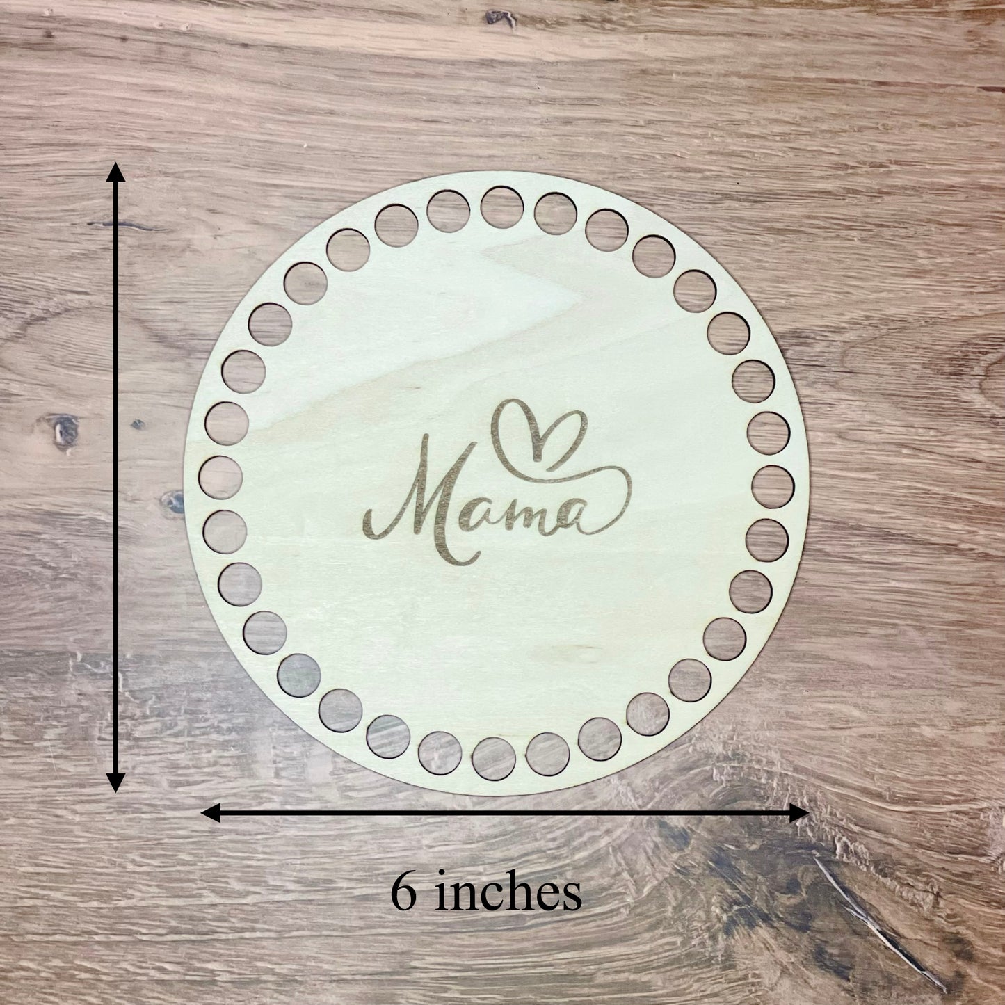Wooden Mama Crochet Base | 6” (10mm holes)